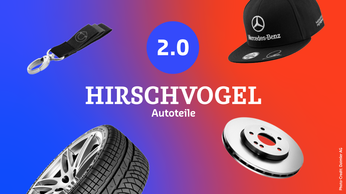 Hirschvogel Autoteile 2.0 — ein neuer Shop für unsere Original Mercedes-Benz Ersatzteile 